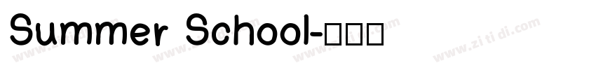 Summer School字体转换